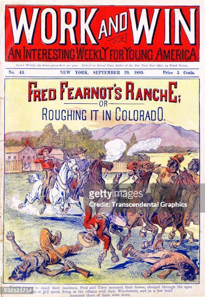 The cover of an issue of the Work and Win dime novel features a story entitled 'Fred Fearnot's Ranche, or Roughing It in Colorado,' September 29,...
