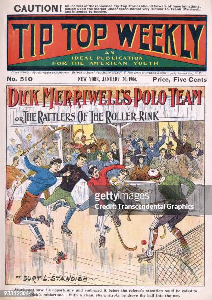 The cover of an issue of the Tip Top Weekly features a story entitled 'Dick Merriwell's Polo Team, or the Rattlers of the Roller Rink' . It is...