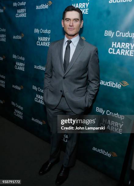 Billy Crudup attends "Harry Clarke" opening night at the Minetta Lane Theatre on March 18, 2018 in New York City.