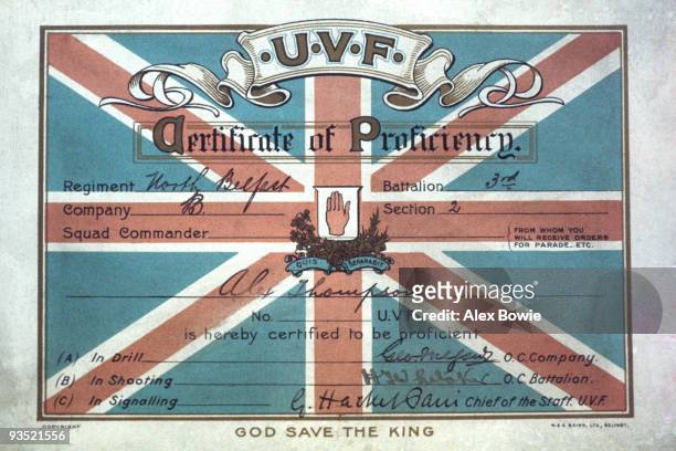An Ulster Volunteer Force Certificate of Proficiency in shooting, signalling and drill, signed circa September 1913. Photo taken 2nd April 1971.The...