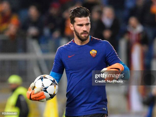 Alisson Becker during the Champions League football match A.S. Roma vs Shakhtar Donetsk at the Olympic Stadium in Rome, on march 13, 2018.