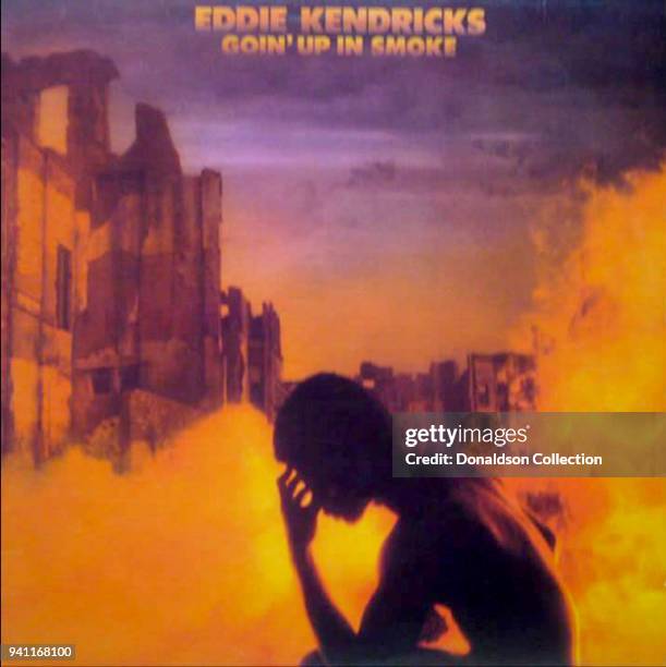 Album cover the Eddie Kendricks "Goin' Up In Smoke" which was released in 1976.