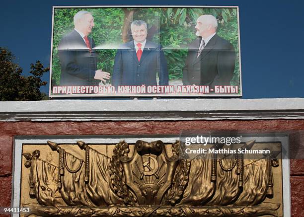 Billboard showing the presidents of the internationally not acknowledged republics of Transnistria, South Ossetia and Abkhazia on October 19. 2008 in...