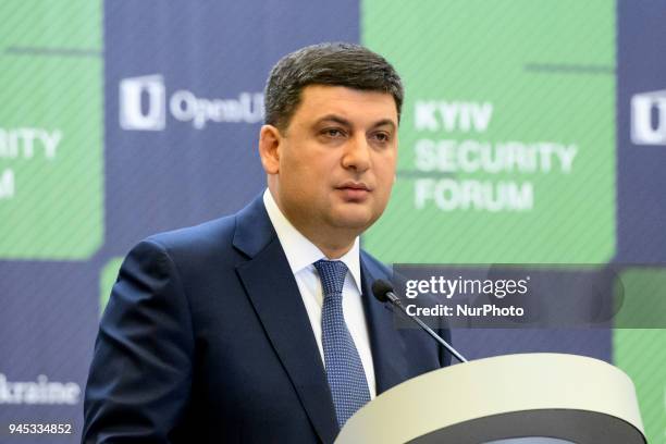 Prime Minister of Ukraine Volodymyr Groysman during 11th Kyiv Security Forum, Kyiv, Ukraine