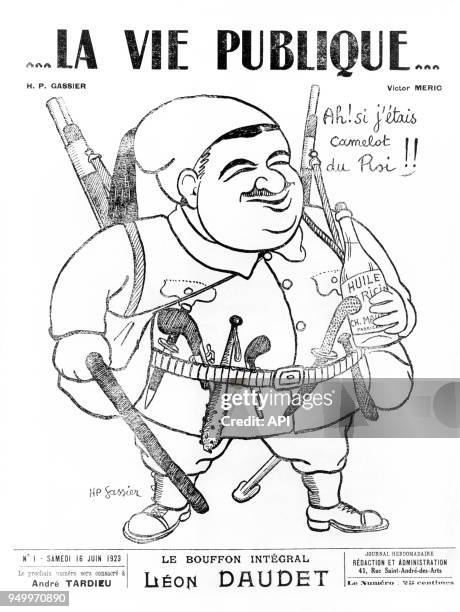 Caricature de l'écrivain français Léon Daudet, en couverture du n°1 du journal ?La Vie Publique?, paru le 16 juin 1923 en France.