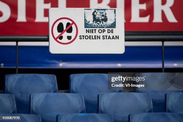 Niet op de stoelen staan, sign during the Dutch Toto KNVB Cup Final match between AZ Alkmaar and Feyenoord on April 22, 2018 at the Kuip stadium in...