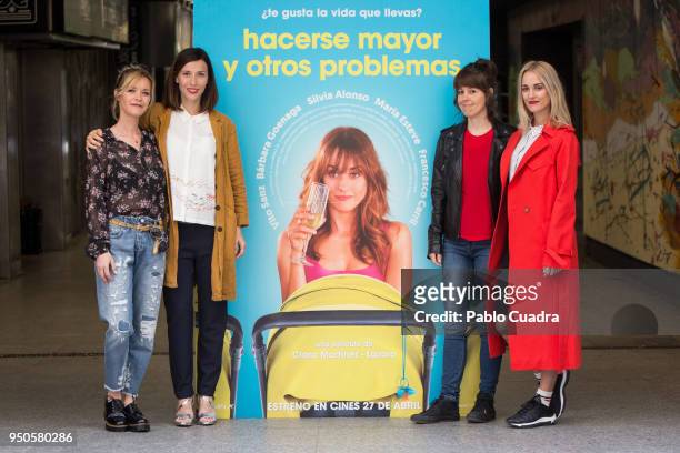 Maria Esteve, Barbara Goenaga, Clara Martinez Lazaro and Silvia Alonso attend the 'Hacerse Mayor Y Otros Problemas' photocall on April 24, 2018 in...