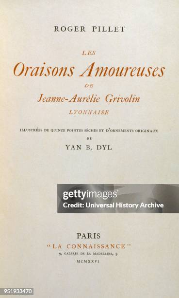 Title page for the 1926 edition of Les oraisons amoureuses , by JEANNE-AURELIE GRIVOLIN. Yan Bernard Morel aka Yan Bernard Dyl , born June 18, 1887...