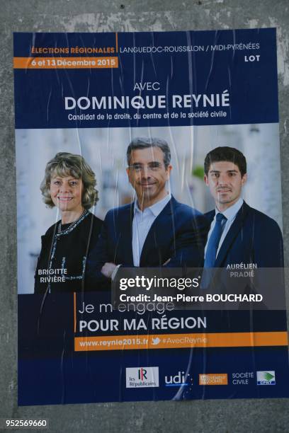 Affiche électorale de Dominique Reynié tête de liste de la droite, du centre et de la société civile pour les élections régionales 2015 de la région...