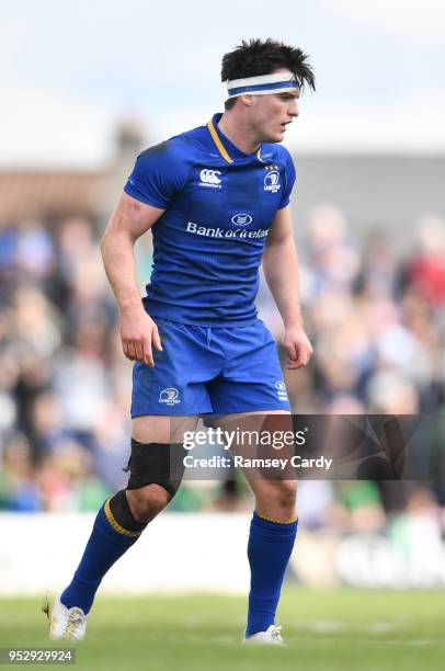 Galway , Ireland - 28 April 2018; Tom Daly of Leinster during the Guinness PRO14 Round 21 match between Connacht and Leinster at the Sportsground in...