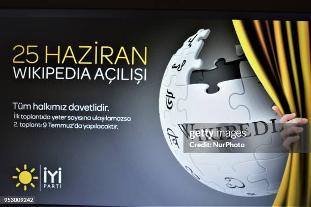 Turkey's opposition IYI Party posts an image on its official Twitter account that reads 'June 25: The opening of Wikipedia', which is used as a...