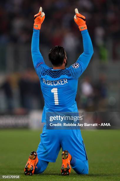 Alisson Becker of AS Roma celebrates during the UEFA Champions League Semi Final Second Leg match between A.S. Roma and Liverpool at Stadio Olimpico...