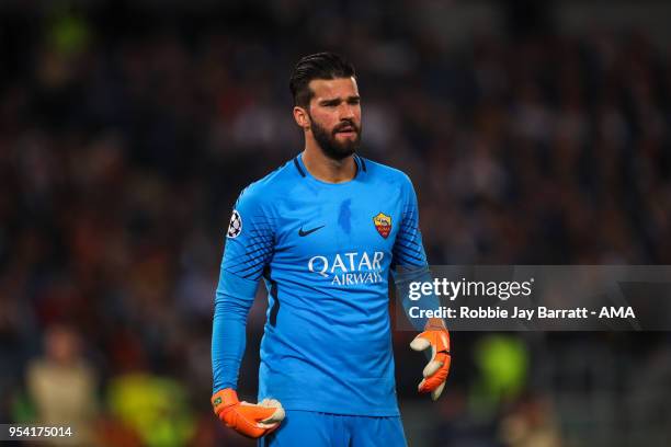 Alisson Becker of AS Roma during the UEFA Champions League Semi Final Second Leg match between A.S. Roma and Liverpool at Stadio Olimpico on May 2,...