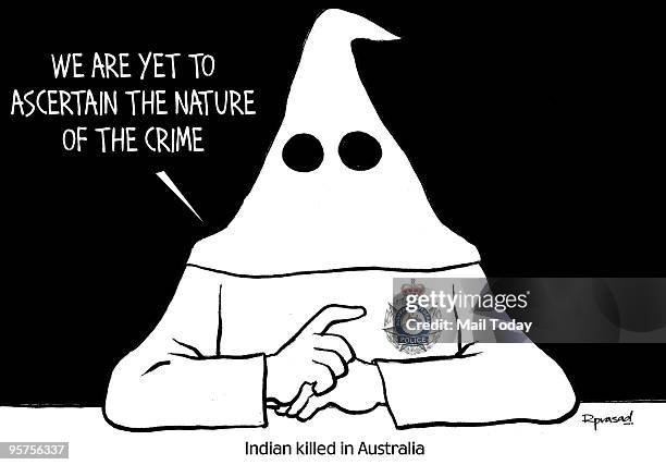 This Ku Klux Clan cartoon, published in Mail Today, portrays an Australian police officer in a white hood as a member of the Ku Klux Klan. The...