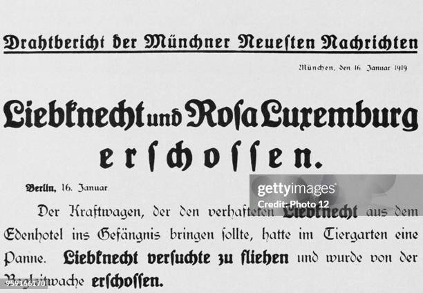 Press article about the assassination of Karl Liebknecht and Rosa Luxemburg, German revolutionary socialists .