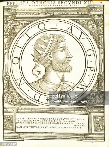 Otho II 955 - 983 from Imperatorum romanorum omnium orientalium et occidentalium verissimae imagines ex antiquis numismatis ... Addita cuiusque vitae...
