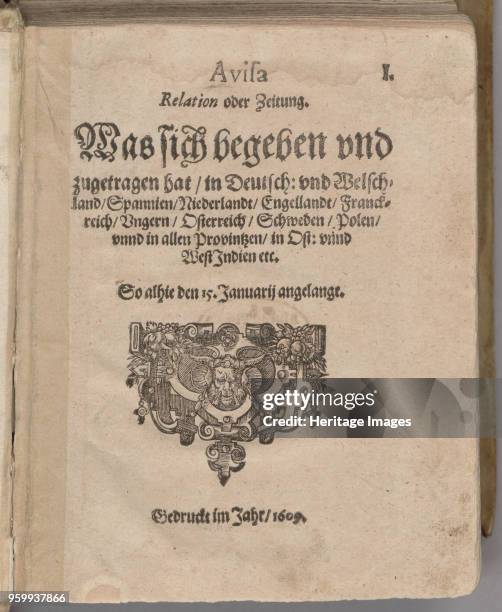 Aviso. Relation oder Zeitung. Title page of the first edition , 1609. Found in the Collection of Gottfried Wilhelm Leibniz Bibliothek.