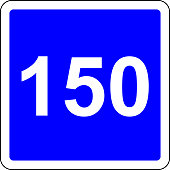 Road sign with suggested speed of 150 km/h