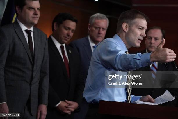 Rep. Jim Jordan speaks as Rep. Matt Gaetz , Rep. Ron DeSantis , Rep. Mark Meadows , and Rep. Lee Zeldin listen during a news conference May 22, 2018...