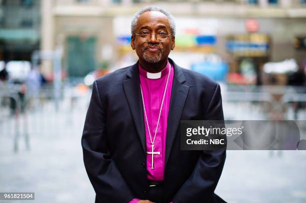 Bishop Michael Curry on Tuesday, May 22, 2018 --