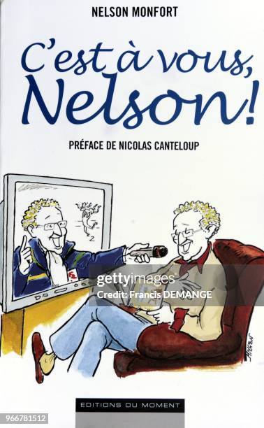 Livre de Nelson Monfort : "C'est a vous Nelson!" aux editions du moment..