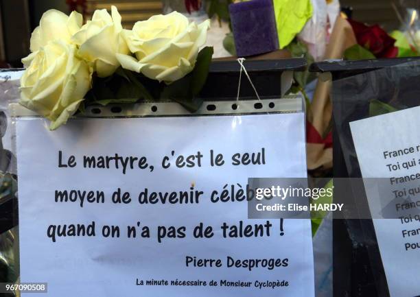 Hommage aux victimes des attentats de Paris devant le restaurant 'La Belle Equipe' le 22 novembre 2015, Paris France. Citation de Pierre Desproges...