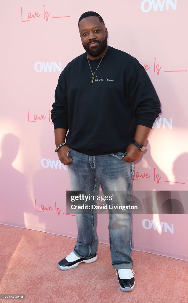 Premiere Of OWN's "Love Is_" - Arrivals