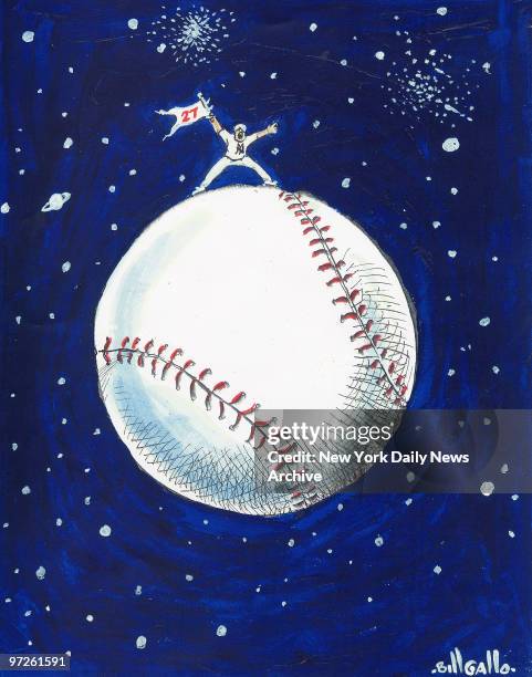 Bill Gallo cartoon November 8 2009, Top of the World, New York Yankees win 27th World Series Championship,