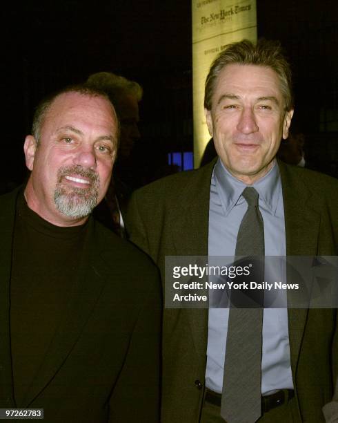 Billy Joel and Robert De Niro at the screening of "About A Boy" at the Tribeca Film Festival held at Tribeca Performing Arts Center .