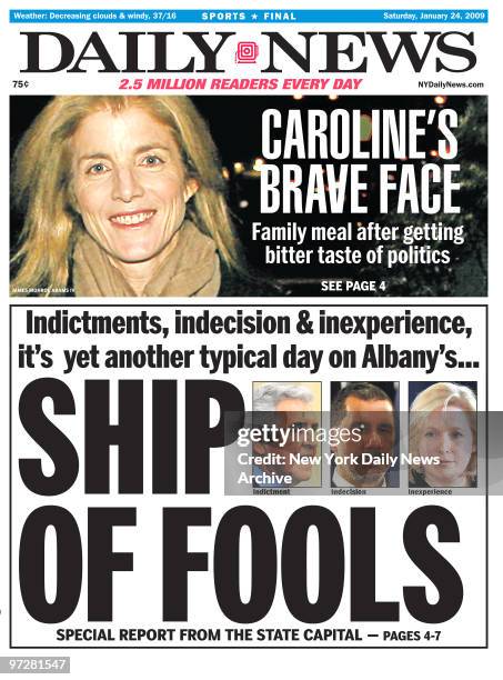 Daily News front page January 24 Headline: CAROLINE'S BRAVE FACE, Family meal after getting bitter taste of politics, Caroline Kennedy, Indictments,...