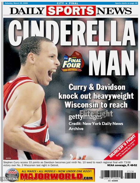 Daily News Back Page from March 29 Headline reads Cinderella Man , Sub, Curry & Davidson knowck out heavyweight Wisconsin to reach Elite Eight