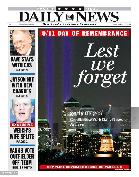 Daily News front page dated March 12 Headlines: 9/11/ DAY OF REMEMBRANCE, Lest we forget, World Trade Center Tribute in Light