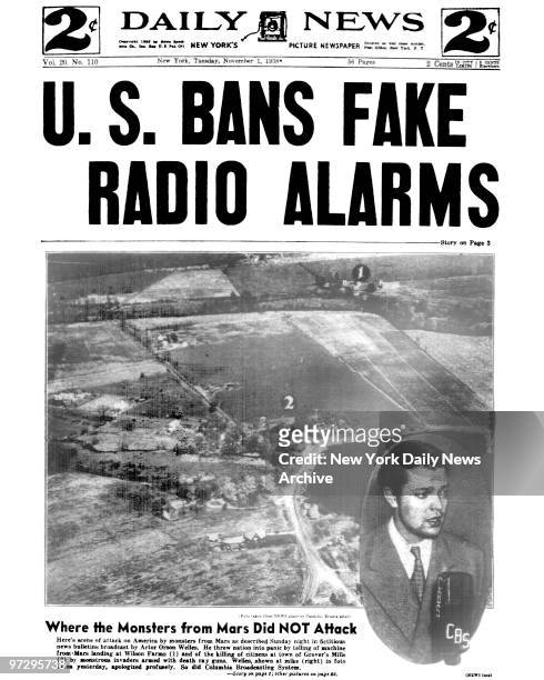 Daily News Front page November 1 Headline: U.S. BANS FAKE RADIO ALARMS, Orson Welles radio broadcast of "The War of the Worlds" which caused many...