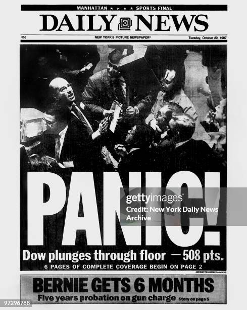 Daily News front page dated Oct. 20 Headline: PANIC! , Subhead: Dow plunges through floor - 508 pts. , New York Stock Market drops , BERNIE GETS 6...