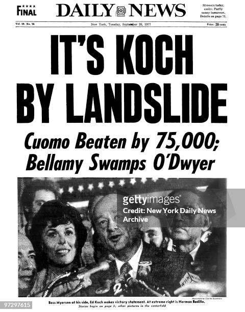 Daily News front page September 20 Headline: IT'S KOCH BY LANDSLIDE, Cuomo Beaten by 75,000; Bellamy Swamps O'Dwyer, Bess Myerson at hs side, Ed Koch...