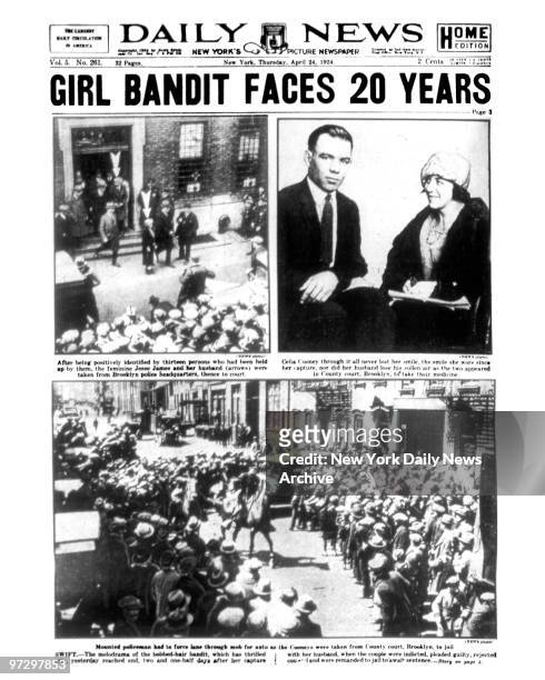 Daily News front page April 24 Headline: GIRL BANDIT FACES 20 YEARS, Ed Cooney & Celia Cooney