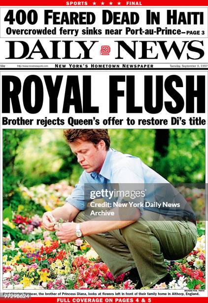 New York Daily News front page dated Sept. 9 Headline: ROYAL FLUSH, Brother rejects Queen's offer to restore Di's title, Earl Charles Spencer, the...