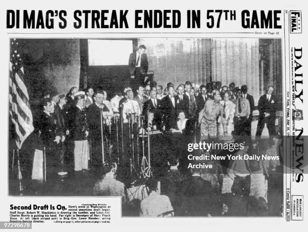 Daily News front page wrap July 18 Headline: DIMAG'S STREAK ENDED IN 57TH GAME, Joe DiMaggio, Here's scene in Washington as second peacetime draft...