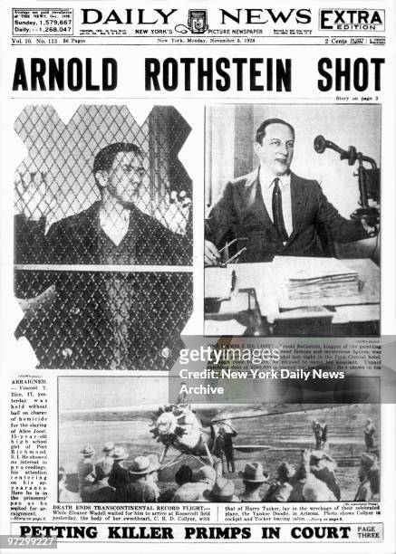 Daily News front page November 5, 1928 Extra Edition, Headline: ARNOLD ROTHSTEIN SHOT, Arnold Rothstein shot" Death of Arnold Rothstein at the Park...