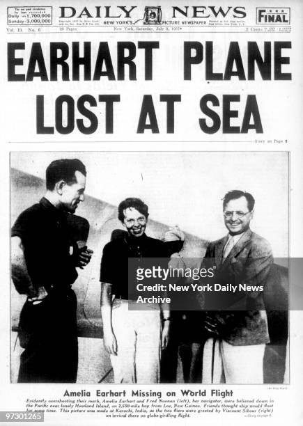 Front page of the Daily News dated July 3 Headline: EARHART PLANE LOST AT SEA, Subhead: Amelia Earhart Missing on World Flight,