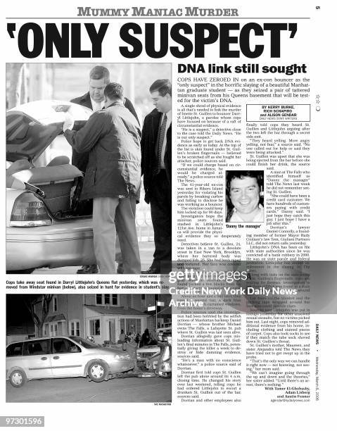 Daily News page 5 dated March 8 Headline: 'ONLY SUSPECT' DNA link still sought, Cops take away seat found in Darryl Littlejohn's Queens flat...