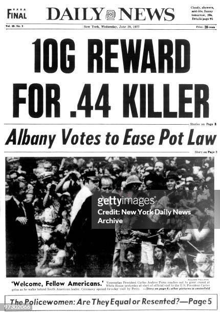 Front page of the Daily News of June 29, 1977..headline reads: 10G Reward for .44 Killer..second story Albany votes to Ease Pot Law..photo of...