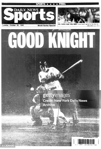 Daily News. Back page. Headlines.10/28/86., GOOD KNIGHT, Mets vs Boston Red Sox, Baseball. World Series. 1986. New York Mets. Ray Knight.