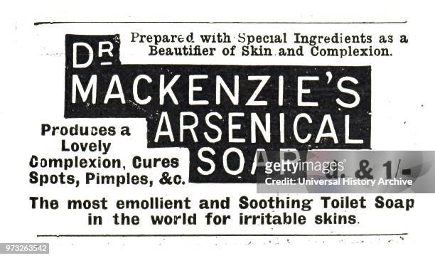 Advertisement for Dr Mackenzie's Arsenical Soap, which claims to cure spots, pimples and produces a lovely complexion. The ingredients include zinc...