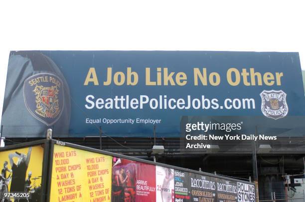 Police Job posted on billboard at East 54th Street and West Side Highway in Manhattan. A Job Like No Other, Seattle Police.