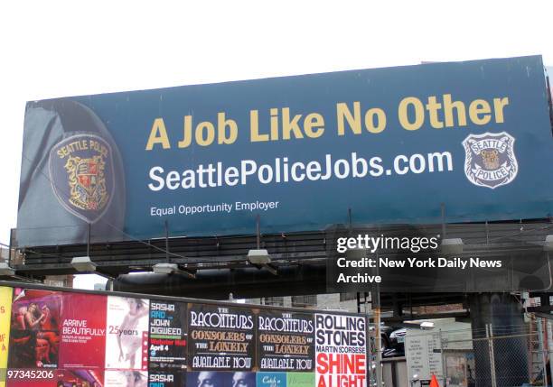 Police Job posted on billboard at East 54th Street and West Side Highway in Manhattan. A Job Like No Other, Seattle Police.