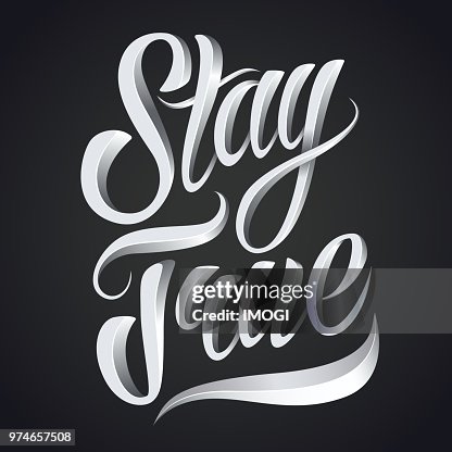 Stay True Lettering High-Res Vector Graphic - Getty Images