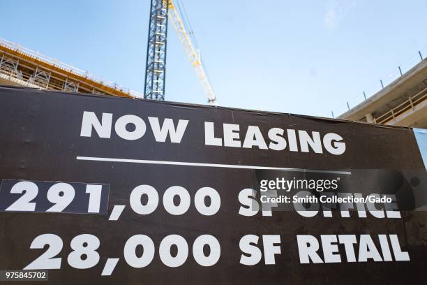 Sign advertising leasing of space at the under-construction 700 Santana Row, an office park at Santana Row, a luxury outdoor shopping mall in the...