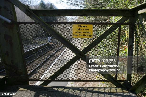 Warning notice on the footbridge at Menheniot station, Cornwall 10th April 2006.