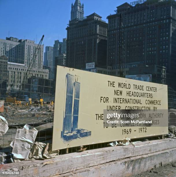 New York City - View of a indicating the construction site of towers one and two of the World Trade Center in downtown Manhattan. Among the buildings...